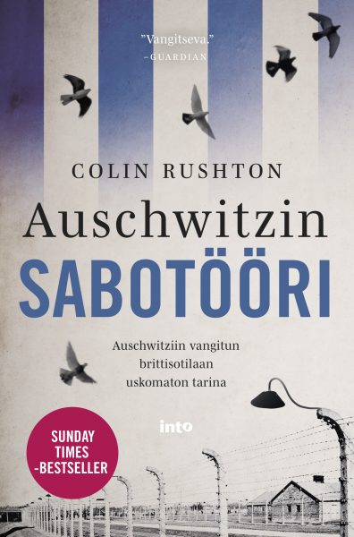 Auschwitzin sabotööri – Auschwitziin vangitun brittisotilaan uskomaton tarina