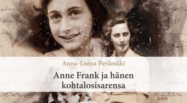 Anne Frank ja hänen kohtalosisarensa
