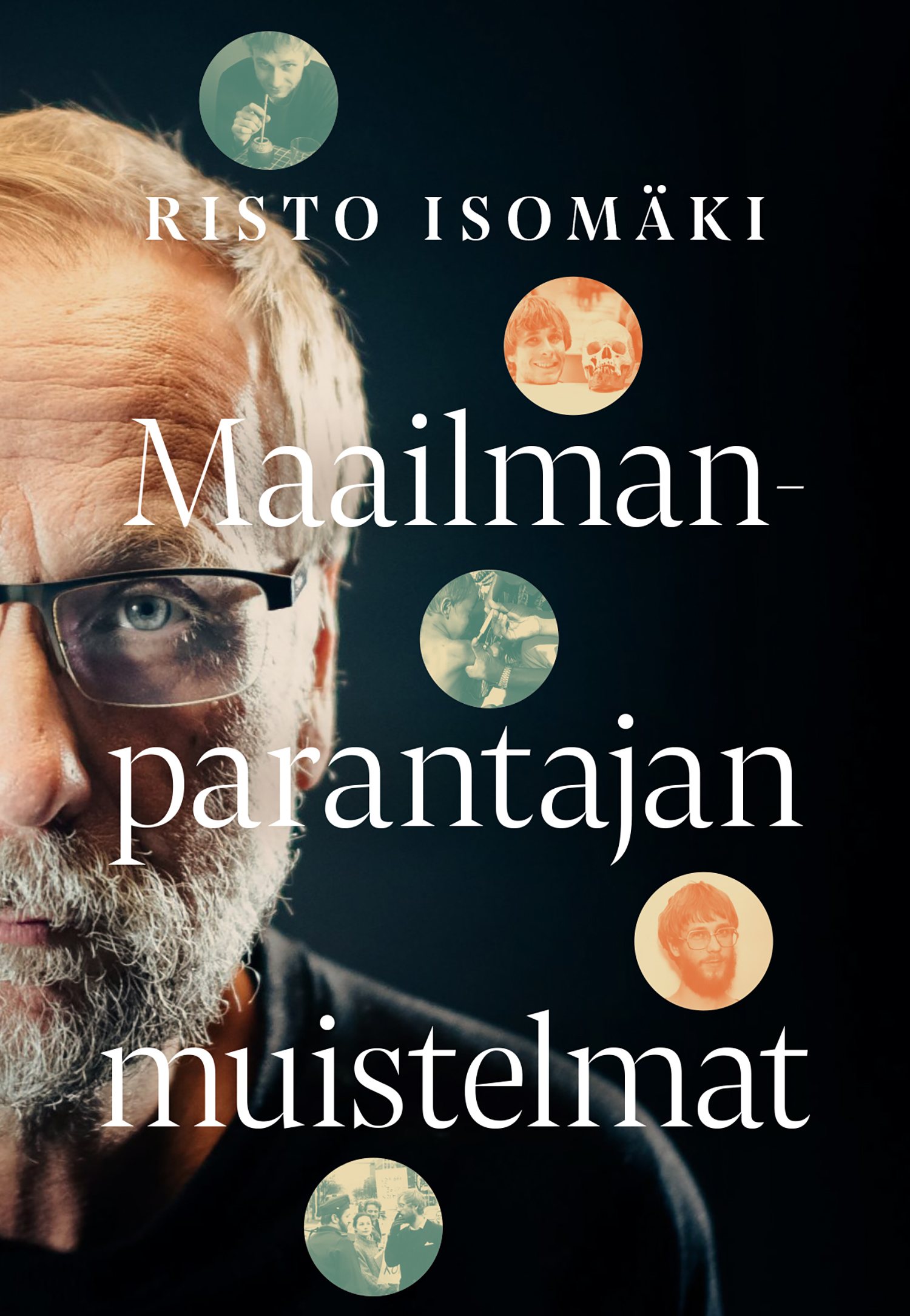 Risto_Isomäki_Maailmanparantajan_muistelmat_IntoKustannus_kirja